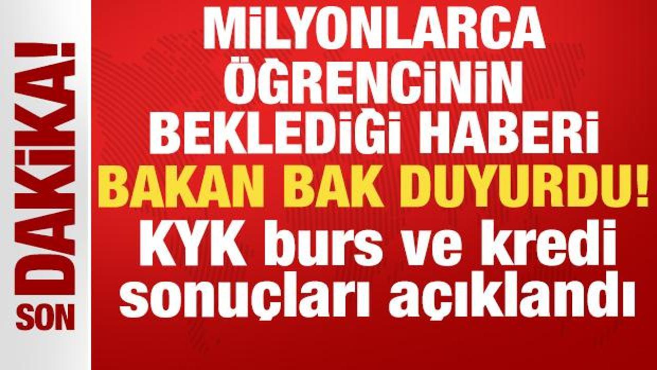 bakan bak duyurdu kyk burs ve kredi sonuclari aciklandi W37FFtz8.jpg